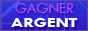 Gagner argent