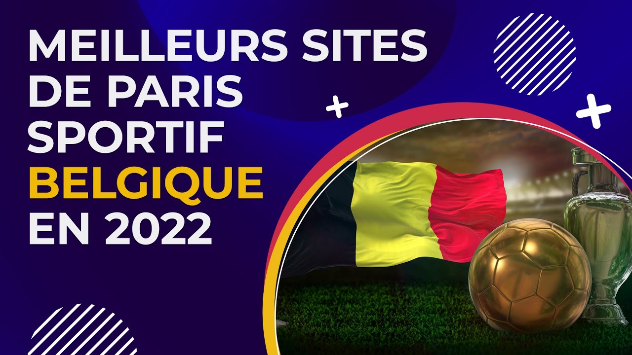 meilleur site de paris en ligne belges