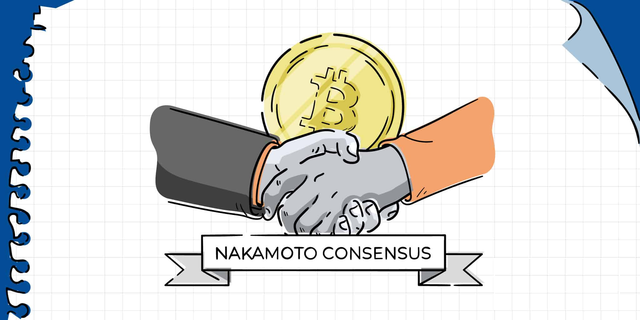 Découvrez le consensus de Nakamoto